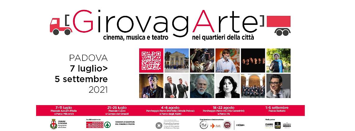 La cultura abita la città con Girovagarte. Dal 7 luglio al 5 settembre spettacoli nei quartieri di Padova