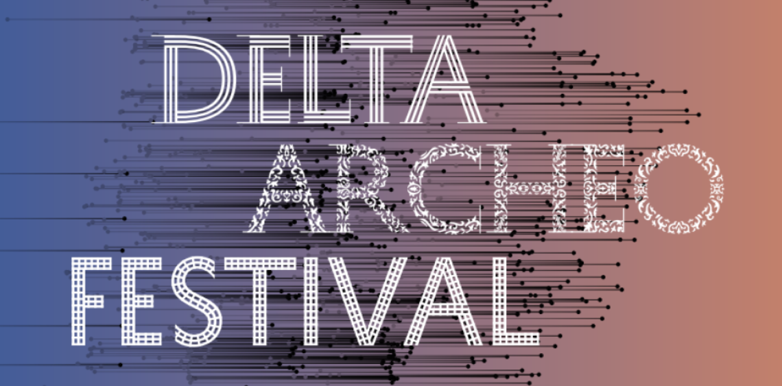 delta archeo festival