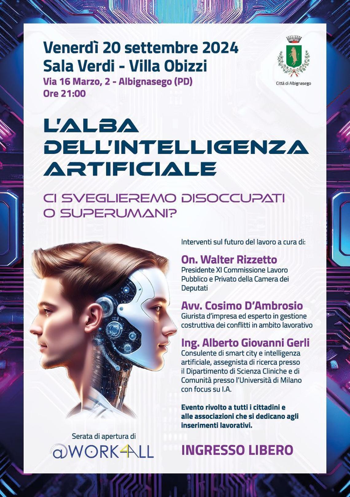 Padova, Work4All: al via con "L'Alba dell'Intelligenza Artificiale" il Convegno ad Albignasego