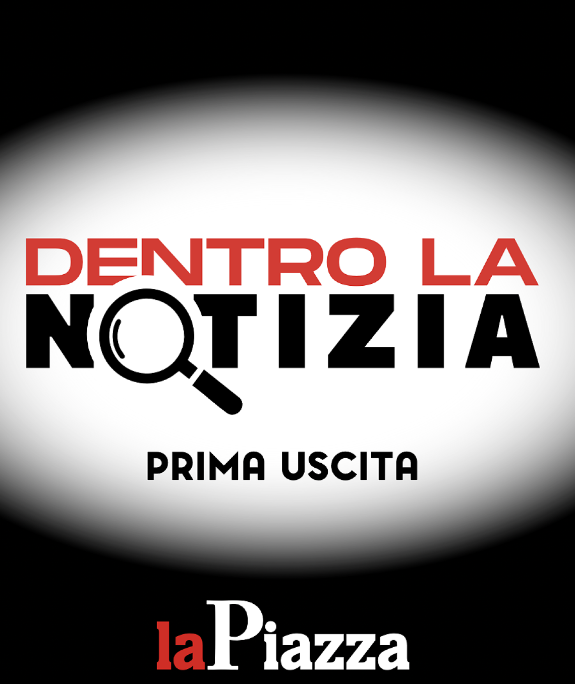 Con “La Piazza” dentro la notizia