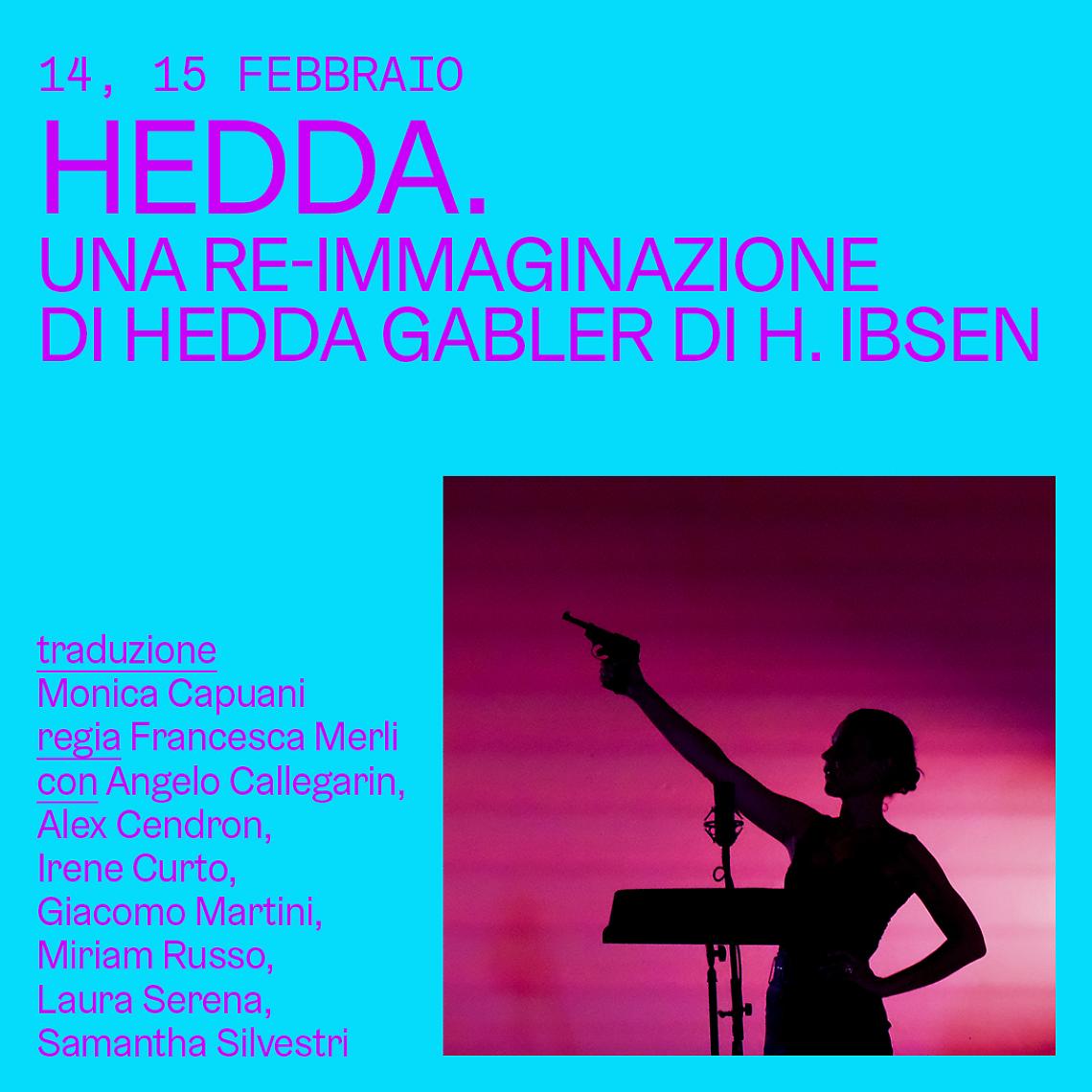 Hedda: un'interpretazione contemporanea di Hedda Gabler di Henrik Ibsen