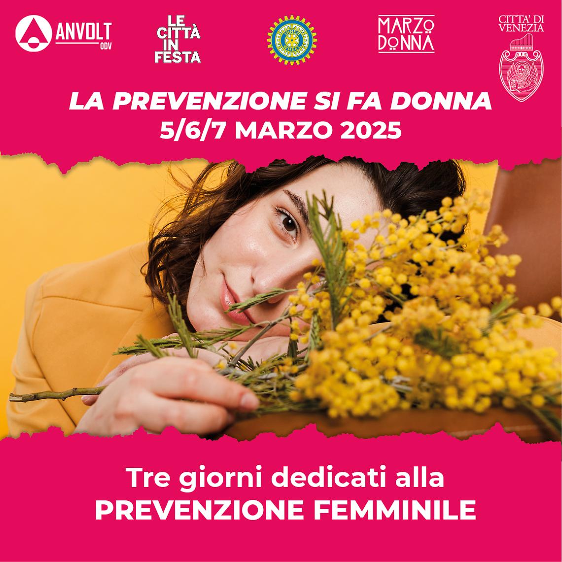 “La Prevenzione si fa Donna”: a Mestre tre giorni dedicati al benessere femminile con ANVOLT
