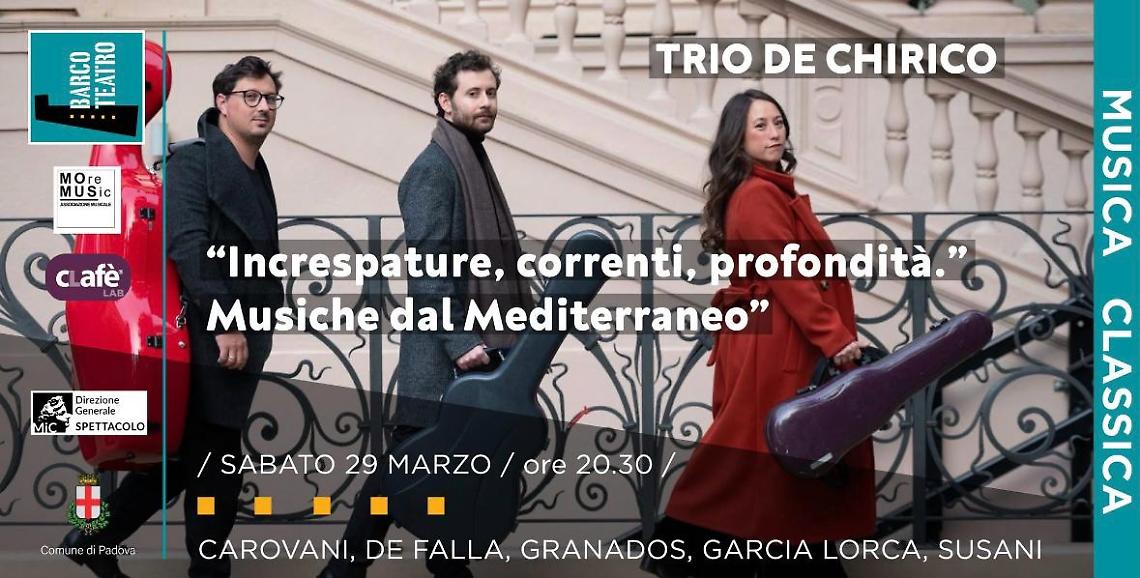 Padova: il Trio De Chirico in concerto