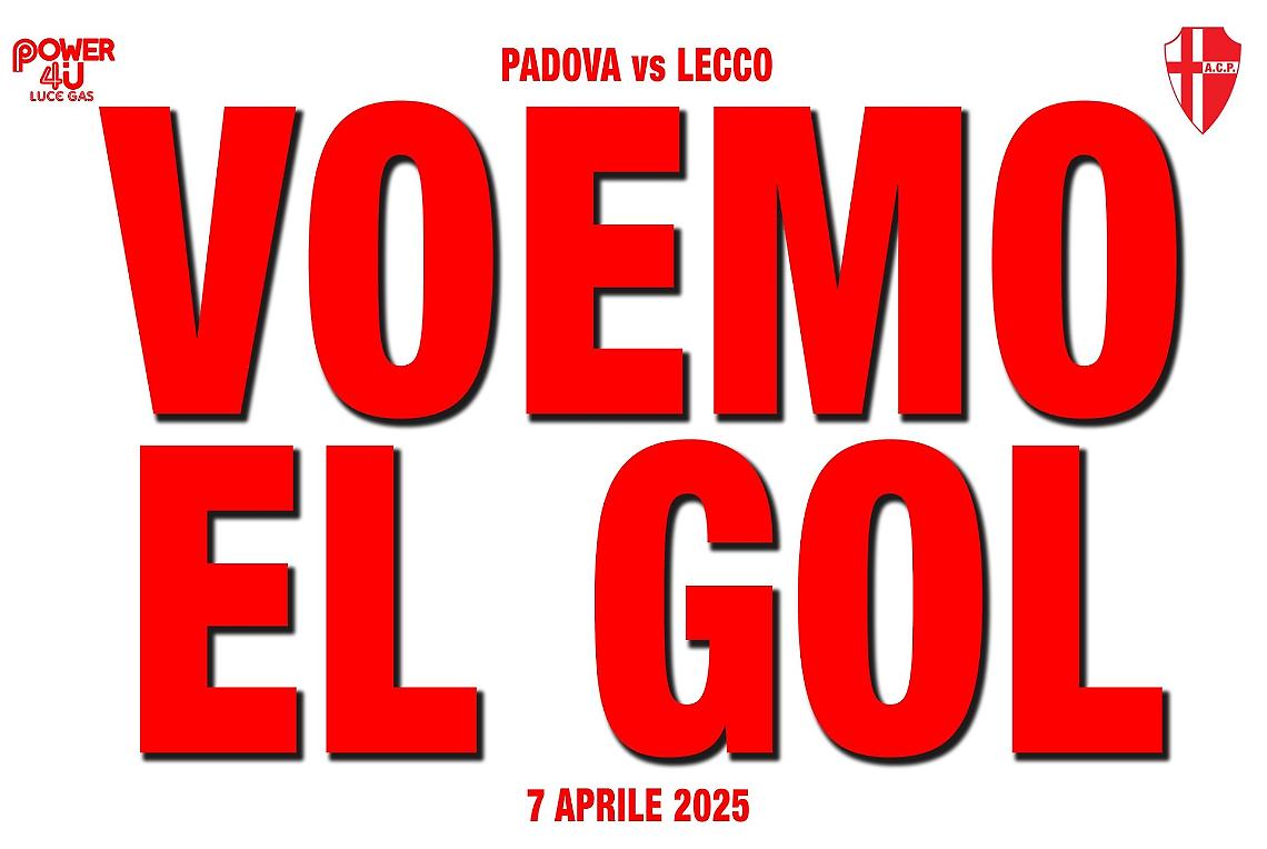 "Voemo el gol!": la voce dei tifosi diventa lo slogan del Padova contro il Lecco