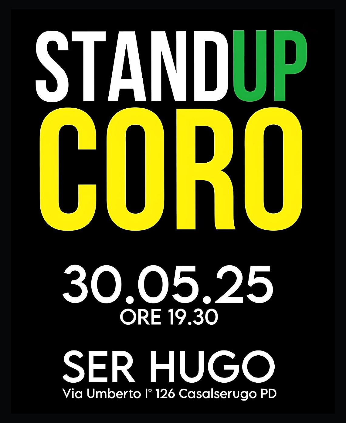 Stand Up Coro al Ser Hugo di Casalserugo