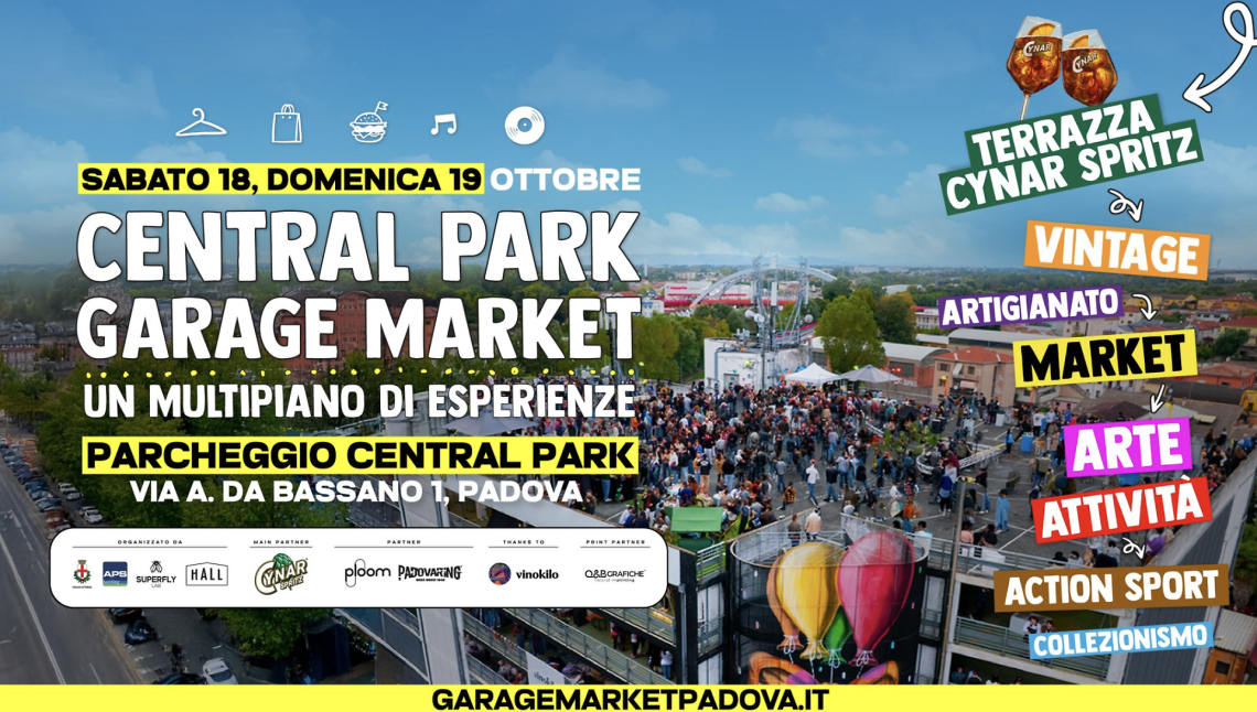 Padova, il multipiano che non ti aspetti: oggi e domani torna il Central Park Garage Market
