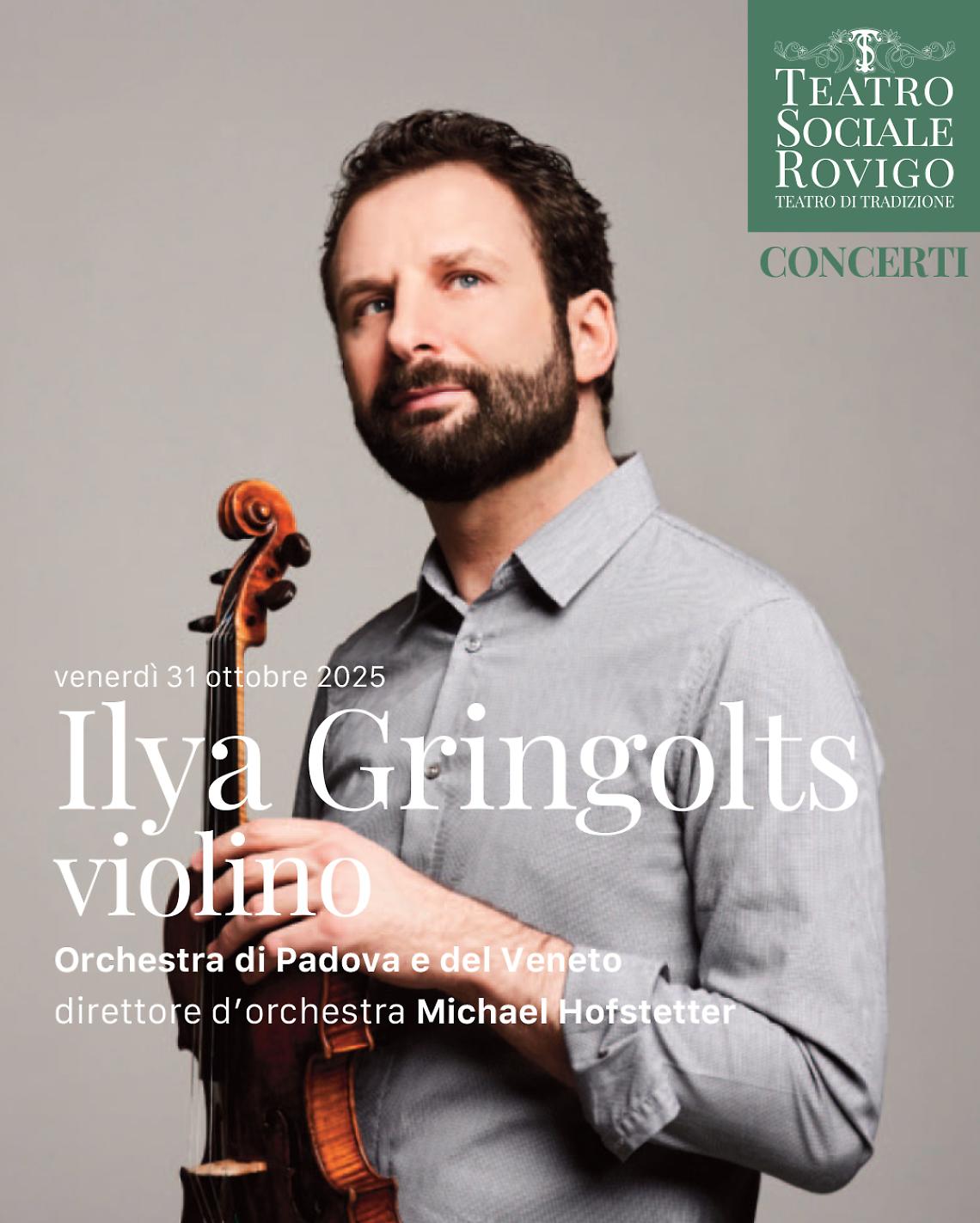 Rovigo si prepara ad accogliere il virtuosismo di Ilya Gringolts al Teatro Sociale