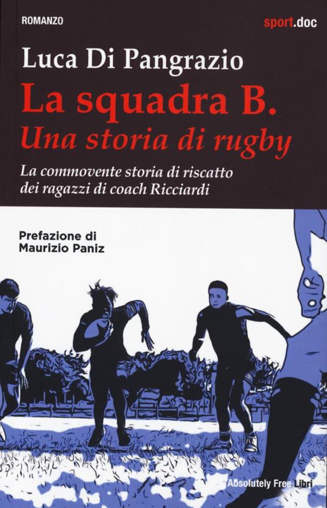 &ldquo;La squadra B&rdquo;: un viaggio di riscatto e speranza nel rugby giovanile
