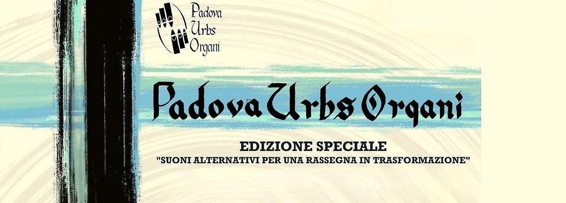 Rassegna &ldquo;Padova Urbs Organi&rdquo;: i concerti di Quaresima nelle chiese di S. Antonio Abate e Santa Giustina