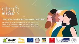 "Futur'io: io e il mio futuro con le stem" il seminario di Enaip Veneto arriva a Padova