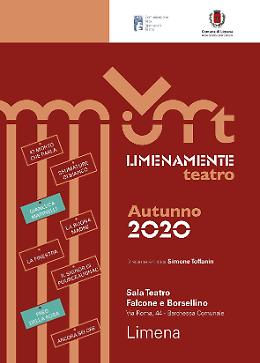 Tutto pronto per “Limenamente - Teatro”, dal 9 ottobre al 5 dicembre