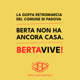 Padova, casetta Berta: goffa retromarcia dell'amministrazione comunale