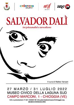 Chioggia: al Museo Civico della Laguna Sud la mostra su Salvador Dalì