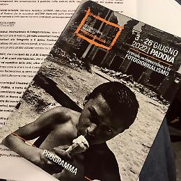 Padova. Festival Internazionale del Fotogiornalismo fino al 26 giugno