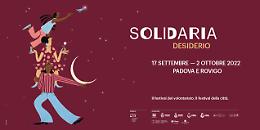Padova, Torna Solidaria. Dal 17 settembre. Il Festival dei desideri