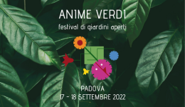 Padova, Anime Verdi 2022 : Festival di giardini aperti