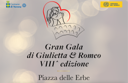 Verona: Ritorna il Gran Galà di Gulietta e Romeo in Piazza Erbe