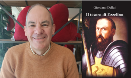 Con il giallo storico "Il tesoro di Ezzelino" Giordano Dellai si candida a diventare il Dan Brown vicentino