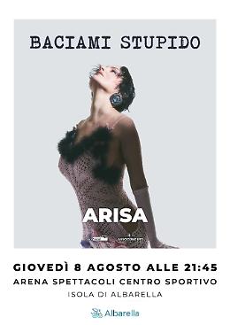 Musica sotto le stelle con Arisa e il suo “Baciami stupido tour”

