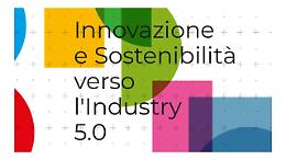 Industry 5.0 al via: appuntamento a Rovigo il 13 e 14 novembre