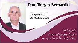 Si è spento Don Giorgio Bernardin: un servitore di Dio e della comunità