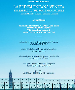 La Pedemontana Veneta come itinerario turistico: Montecchio Maggiore presenta il nuovo libro