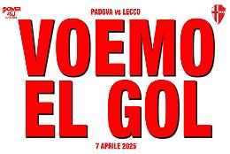 "Voemo el gol!": la voce dei tifosi diventa lo slogan del Padova contro il Lecco