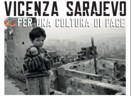 Vicenza e Sarajevo unite per la pace: tre giorni di eventi, incontri e spettacoli nel capoluogo berico