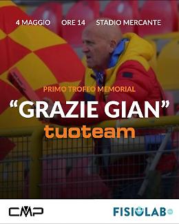  Bassano, domenica 4 maggio in scena al Mercante il primo Memorial “Grazie Gian” 