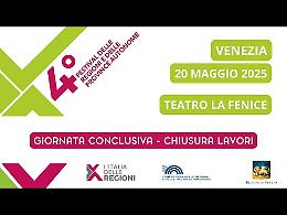 20 maggio, segui con noi la 3a giornata dell'Italia delle Regioni -  4° Festival delle Regioni e delle Province Autonome 