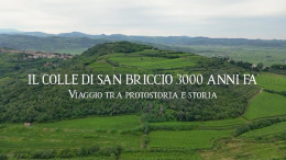 Il colle di San Briccio rivive dopo 3000 anni