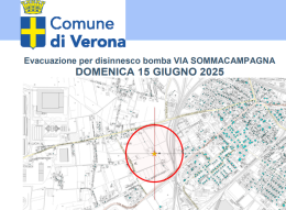 Doppio Bomba Day a Verona, chiuse strade e ferrovia