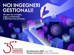 Vicenza: il corso di Ingegneria Gestionale dell'UniPD spegne 35 candeline