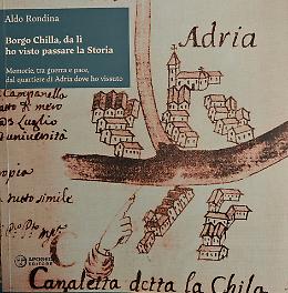 Adria, Borgo Chilla, la nuova opera letteraria di Aldo Rondina