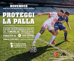 Novembre si illumina di blu: la Fondazione Foresta e il Padova guidano la prevenzione maschile