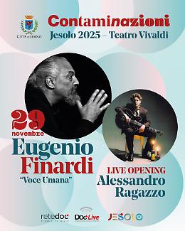 CONTAMINAZIONI 2025: Eugenio Finardi porta la “Voce Umana” al Teatro Vivaldi di Jesolo