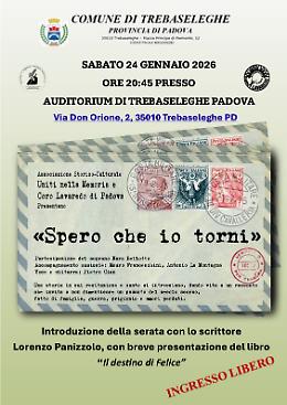 Memoria e Musica per la Grande Guerra: sabato a Trebaseleghe lo spettacolo 'Spero che io torni'