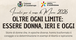 &ldquo;Oltre ogni limite: essere donna, ieri e oggi&rdquo;