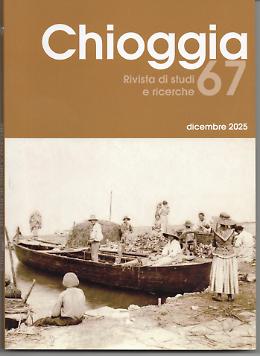 Presentato il n. 67 della "Rivista semestrale di studi e ricerche Chioggia&rdquo;