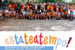 Al via il bando per i centri estivi 2026: il Comune di Vittorio Veneto accoglie le proposte degli organizzatori