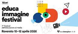 Domani si aprono i "Miraggi" di Educa Immagine: a Rovereto tre giorni di incontri, esperienze e visioni, tra media, immagini e universo digitale