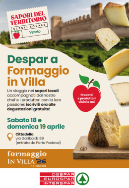 Despar Nord protagonista a &ldquo;Formaggio in Villa&rdquo;: degustazioni tra tradizione e innovazione