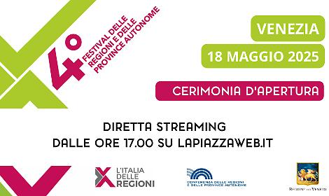 Al via il Festival delle Regioni. Presidente Zaia &ldquo;Venezia capitale del regionalismo e dell&rsquo;autonomia differenziata. Il Veneto si presenta con il futuro tra le mani&rdquo;